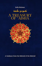 NEW: A Treasury of Aisha