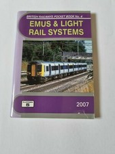 Platform 5 2007 ABC BR EMUs & Light Raikway Systems Pocket Book 20th Edition