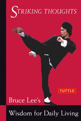 Bruce lee striking thoughts - striking,