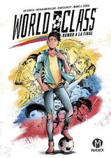 World Class: Rumbo a la Final - 9781545801109