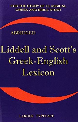 Liddell and scott - liddell, scott's