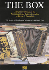 The Box: a Beginners Guide to the Irish Traditional Button Accordion
