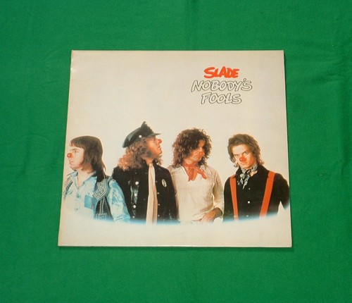 Slade nobody fools glam rock - slade,