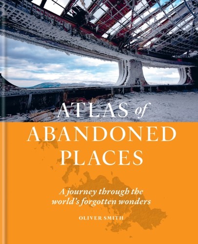 The atlas abandoned - atlas, of