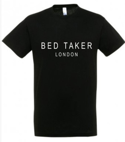 Bed taker shirt available - taker, in