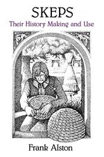 Skeps: Their History, Making