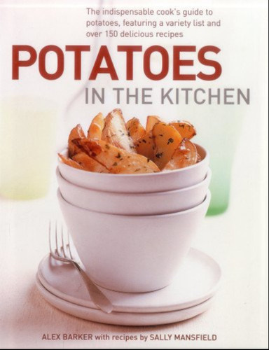 Potatoes the kitchen - the,