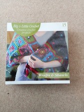 BIG & LITTLE CROCHET - 15 - Colourful Crochet Creative Crochet Projects