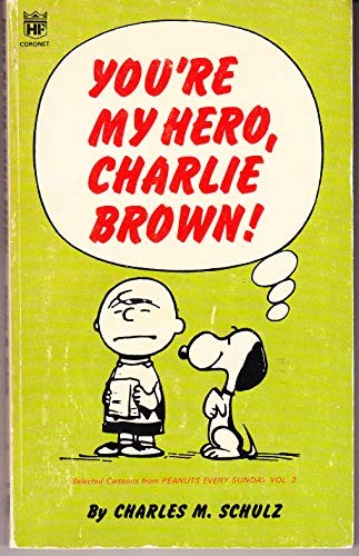 You hero charlie brown - my,