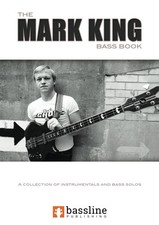 THE MARK KING BASS BOOK (BASS