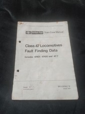 Class 47 Locomotive Fault Finding Data Train Crew Manual British Rail 47401