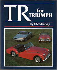 TR for Triumph by Chris Harvey TR1 to TR8 models, road test, racing, problems +