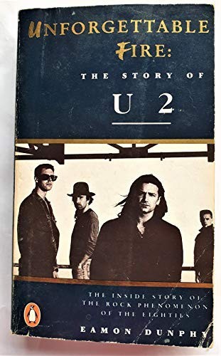 Unforgettable fire the story - unforgettable,