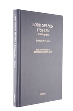 Lord Nelson 1758-1805: A