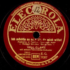 WILL GLAHE & HARMONIKA ORCH. Ich möchte so sein wie du mich willst  78rpm  S5795