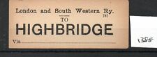 London & South Western Railway LSWR - Luggage Label (1388) Highbridge