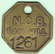 OLD NCB DAW MILL COLLIERY , NATIONAL COAL BOARD BRASS PIT CHECK TOKEN.