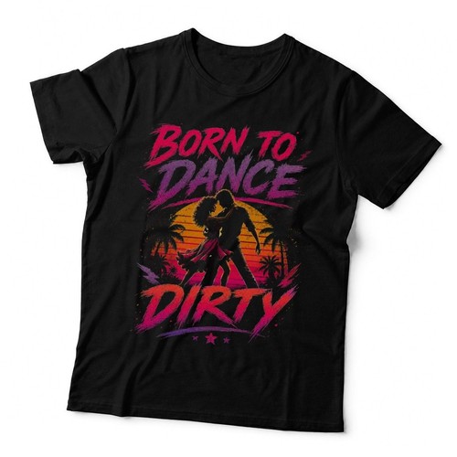 Born dance dirty - dance, 1969