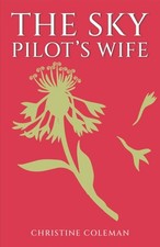 The Sky Pilot's Wife by