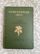 WAYSIDE and WOODLAND TREES 
