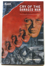Cry of the Damaged Man by Tony