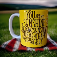 Sunshine mug, gift, you are my