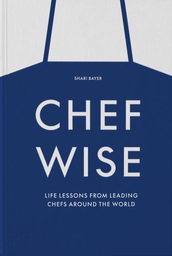 Chefwise life lessons from - lessons,