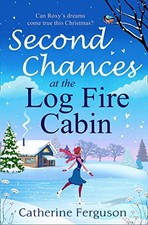 Second Chances at the Log Fire