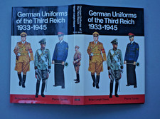 GERMAN UNIFORMS OF THE THIRD REICH 1933-1945 BY BRIAN LEIGH DAVIS, PIERRE TURNER
