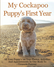 My Cockerpoo Puppy'S First