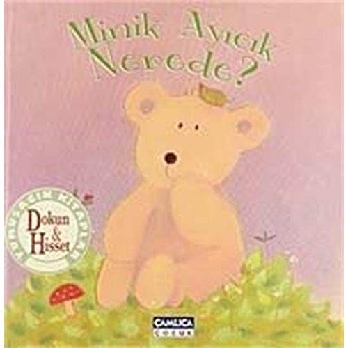 Minik ayicik nerede eser - minik,