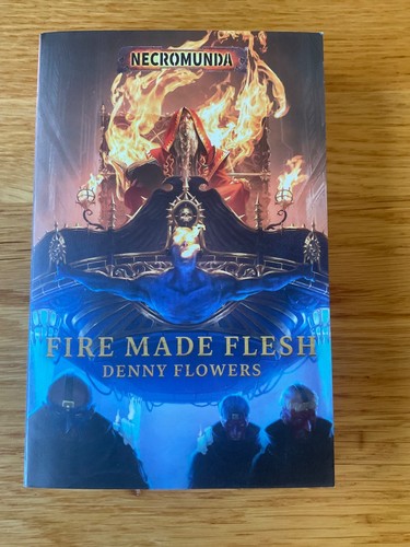 Fire made flesh novel - flesh,