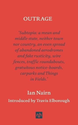 Outrage ian nairn travis - outrage,
