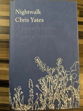 Nightwalk by Chris Yates first
