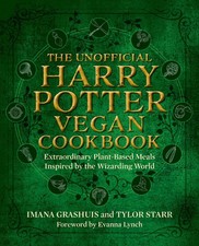 The Unofficial Harry Potter Vegan Cookbook: Extraordinary (2022)