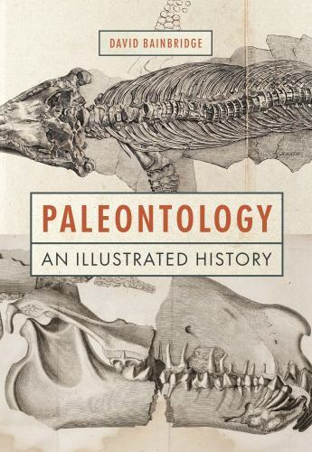 Paleontology an illustrated - paleontology,