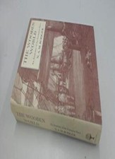 The Wooden World: Anatomy of the Georgian Navy,N. A. M. Rodger