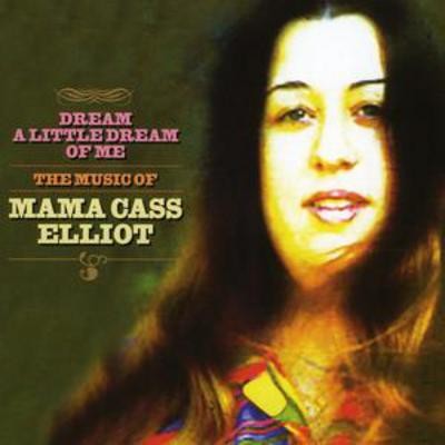 Cass elliot dream little - dream, a