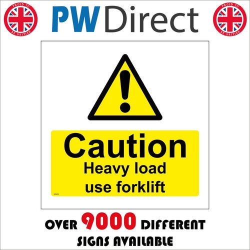 Sign caution heavy - heavy, use