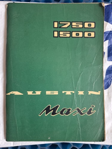 Austin maxi 1750 1500 - austin, owner's