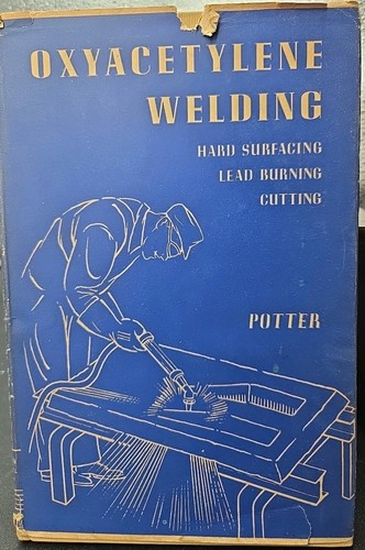Oxyacetylene welding 1941 - welding,
