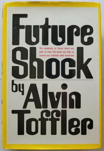 Future shock alvin toffler - future,