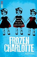 Frozen Charlotte (Red Eye) By Alex Bell
