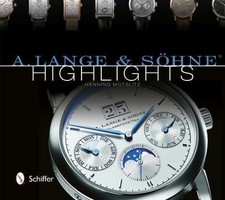A. Lange & Sohne Highlights by