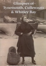 Glimpses of Tynemouth