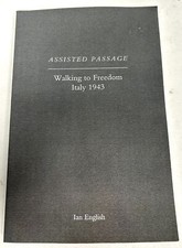 Assisted Passage, Walking To