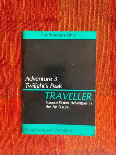 Twilight peak traveller rpg - twilight's, (traveller