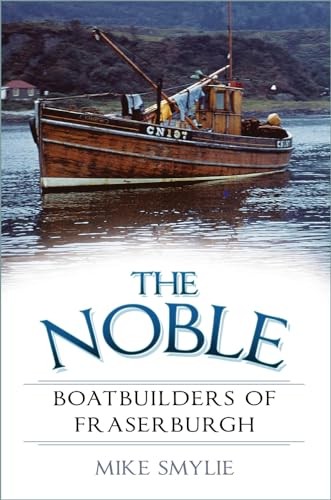 The noble boatbuilders - the,