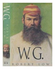 W.G.: Biography of W.G. Grace