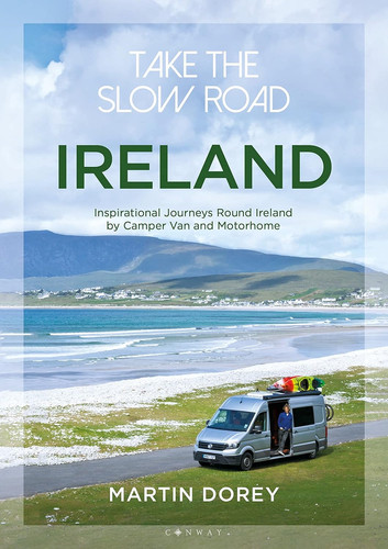 Take the slow - road:, ireland